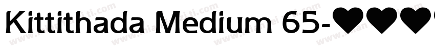 Kittithada Medium 65字体转换